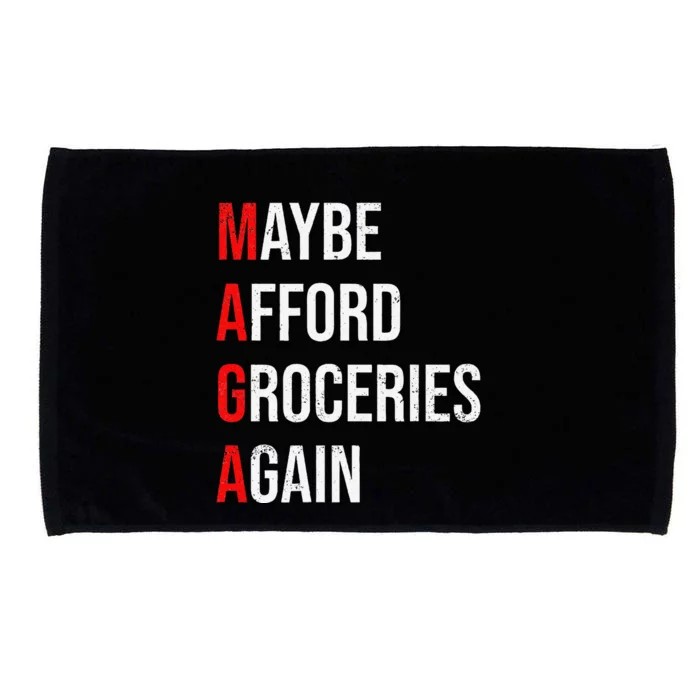 Maybe Afford Groceries Again Election Microfiber Hand Towel