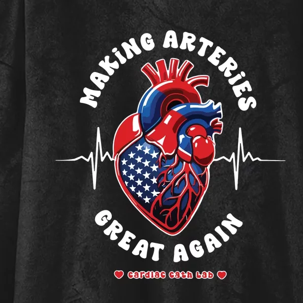 Making Arteries Great Again Cardiac Cath Lab Hooded Wearable Blanket