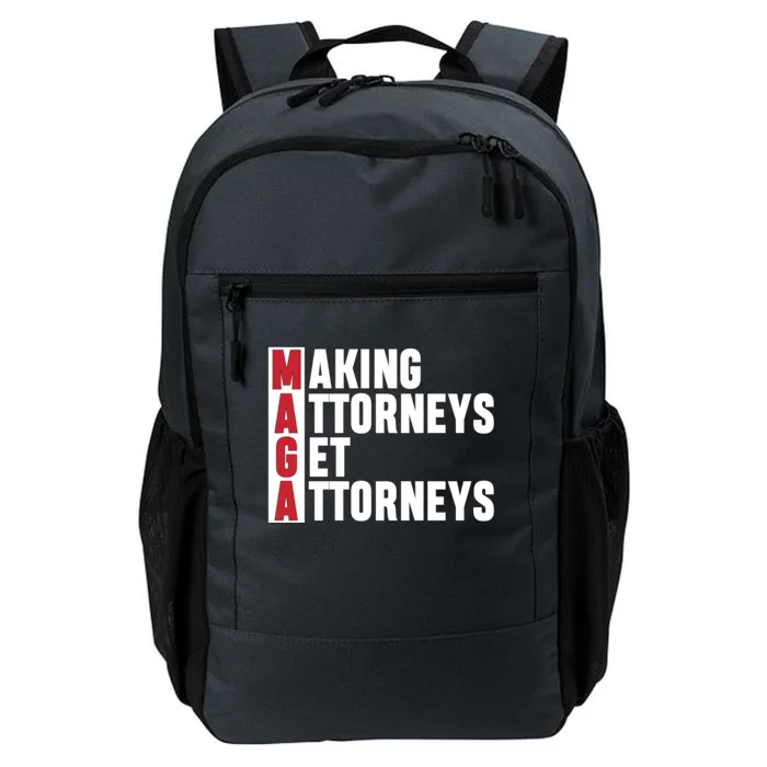 Making Attorneys Get Attorneys Maga Daily Commute Backpack