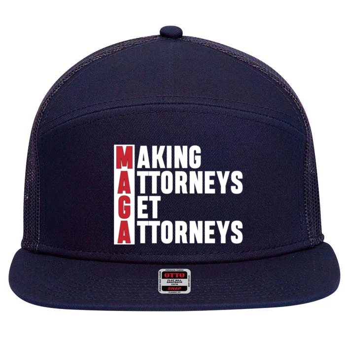 Making Attorneys Get Attorneys Maga 7 Panel Mesh Trucker Snapback Hat