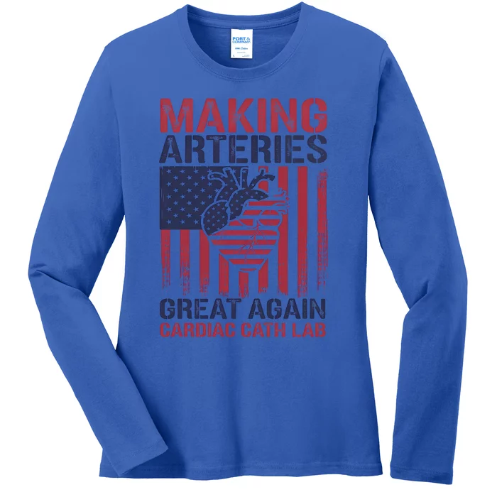 Making Arteries Great Again Cardiac Cath Lab Funny Trump Gift Ladies Long Sleeve Shirt