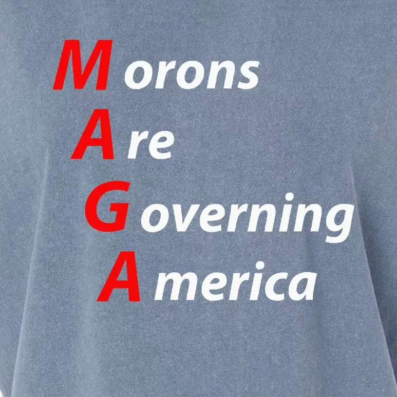 Morons Are Governing America Anti Trump Political Garment-Dyed Women's Muscle Tee