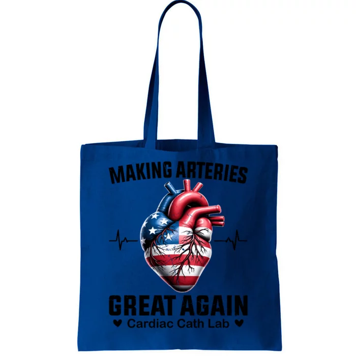 Making Arteries Great Again Cardiology For Cardiac Cath Lab Gift Tote Bag