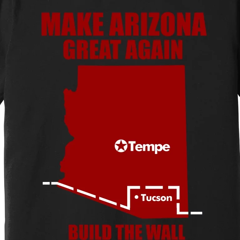 Make Arizona Great Again Asu Premium T-Shirt