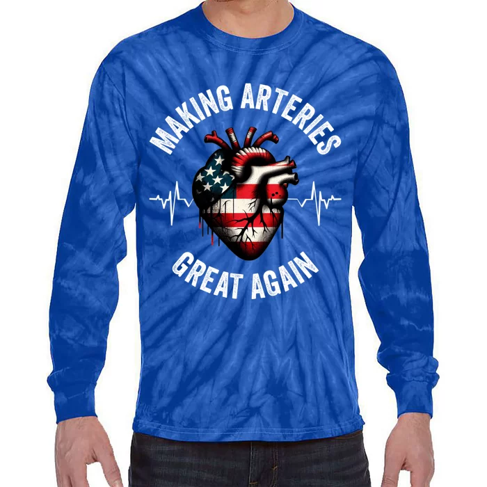 Making Arteries Great Again Meaningful Gift Tie-Dye Long Sleeve Shirt