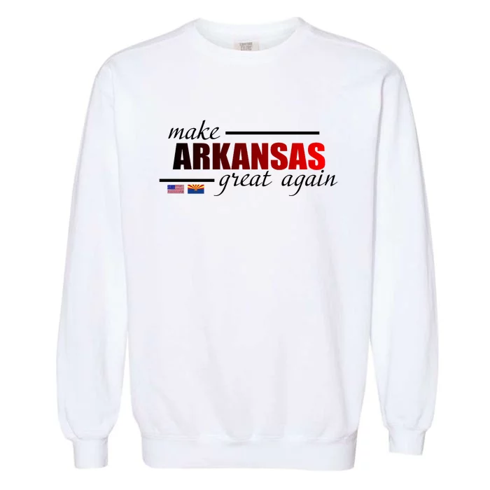 Make Arkansas Great Again Garment-Dyed Sweatshirt