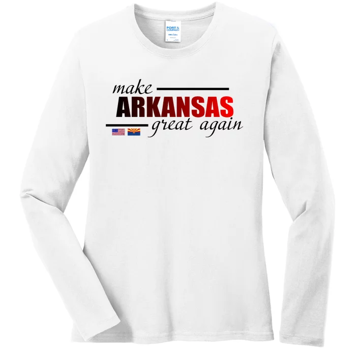 Make Arkansas Great Again Ladies Long Sleeve Shirt