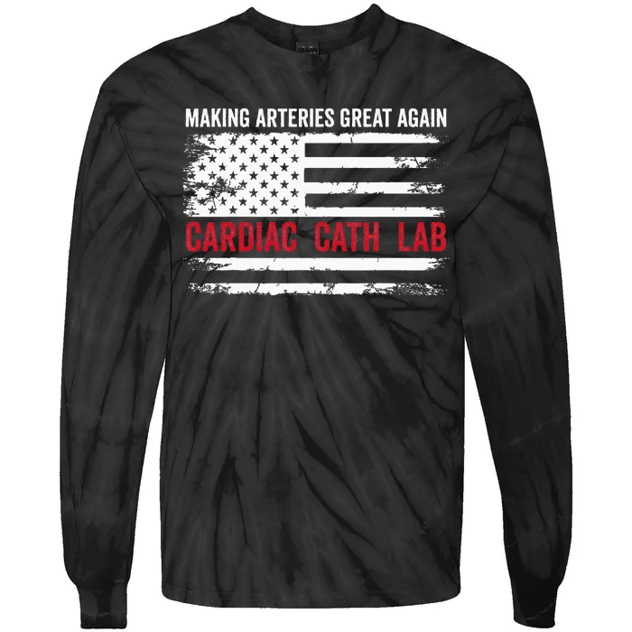 Making Arteries Great Again Tie-Dye Long Sleeve Shirt