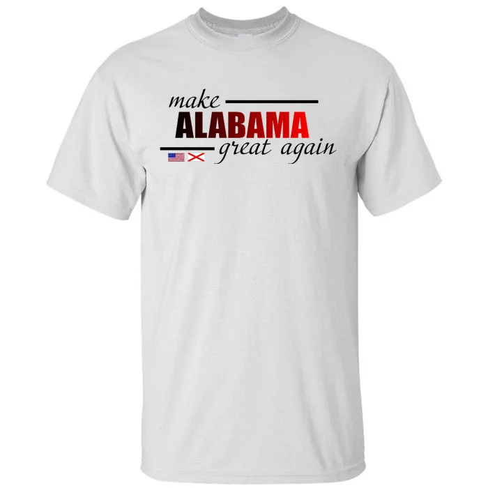 Make Alabama Great Again Tall T-Shirt