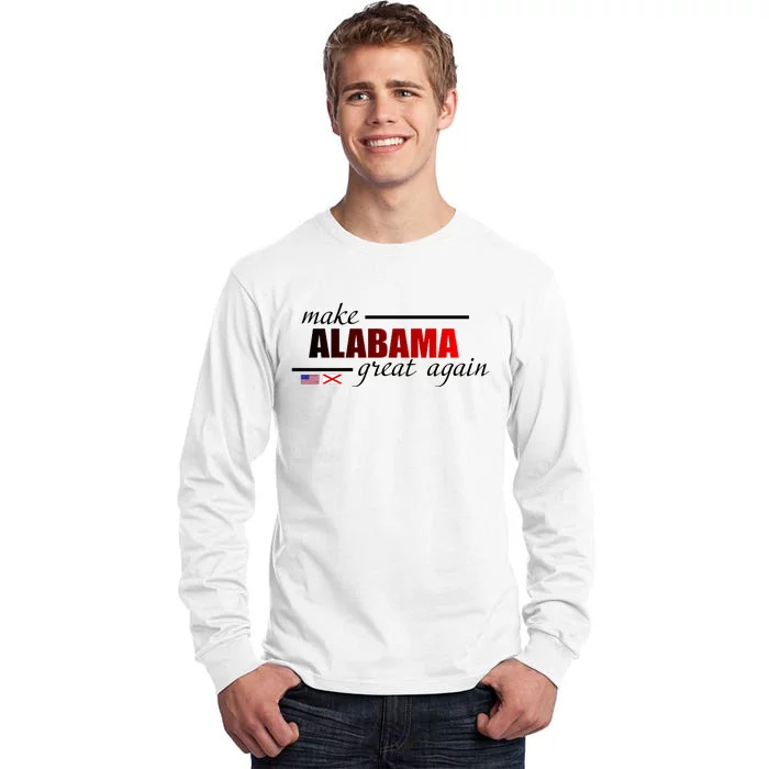 Make Alabama Great Again Tall Long Sleeve T-Shirt