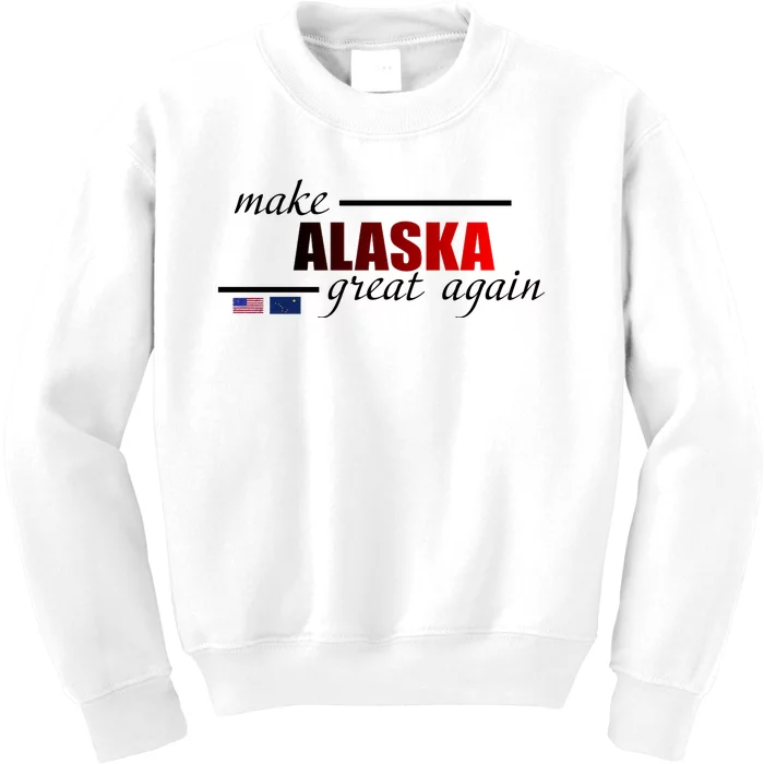 Make Alaska Great Again Kids Sweatshirt