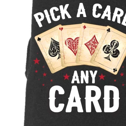 Magic Trick Pick A Card Any Card Magician Doggie 3-End Fleece Hoodie