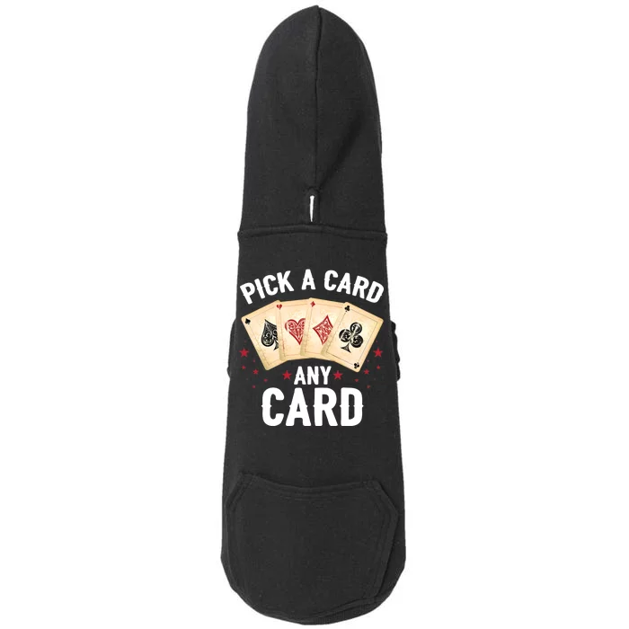 Magic Trick Pick A Card Any Card Magician Doggie 3-End Fleece Hoodie