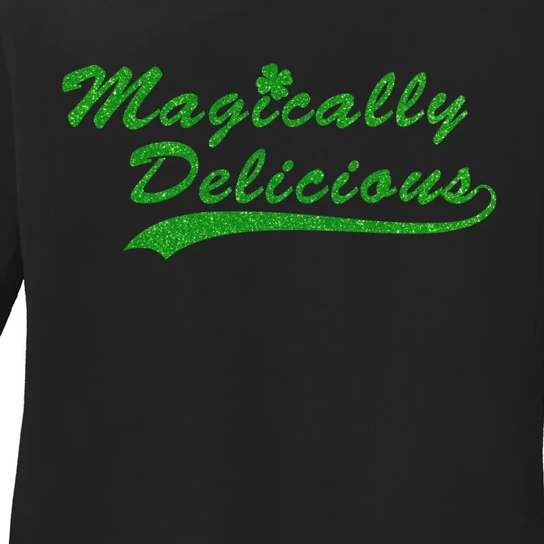 Magically Delicious Ladies Long Sleeve Shirt