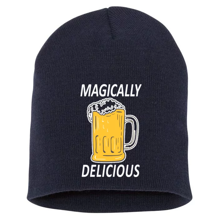 Magically Delicious Beer Lover Short Acrylic Beanie