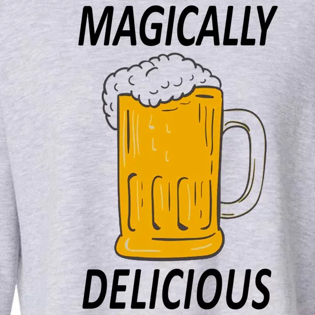 Magically Delicious Beer Lover Cropped Pullover Crew