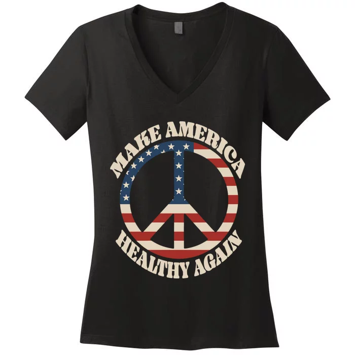 Make America Healthy Again Women's V-Neck T-Shirt