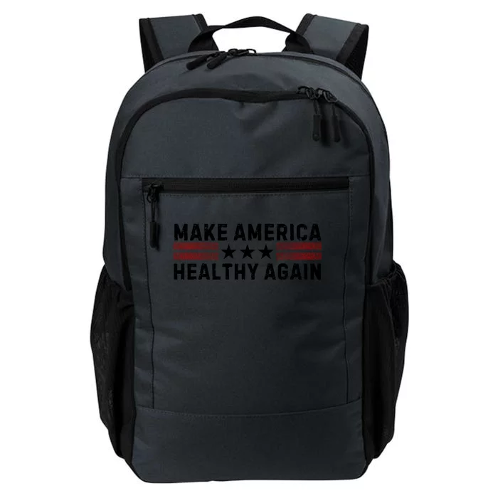 Make America Healthy Again Funny Usa Patriotic Party Daily Commute Backpack