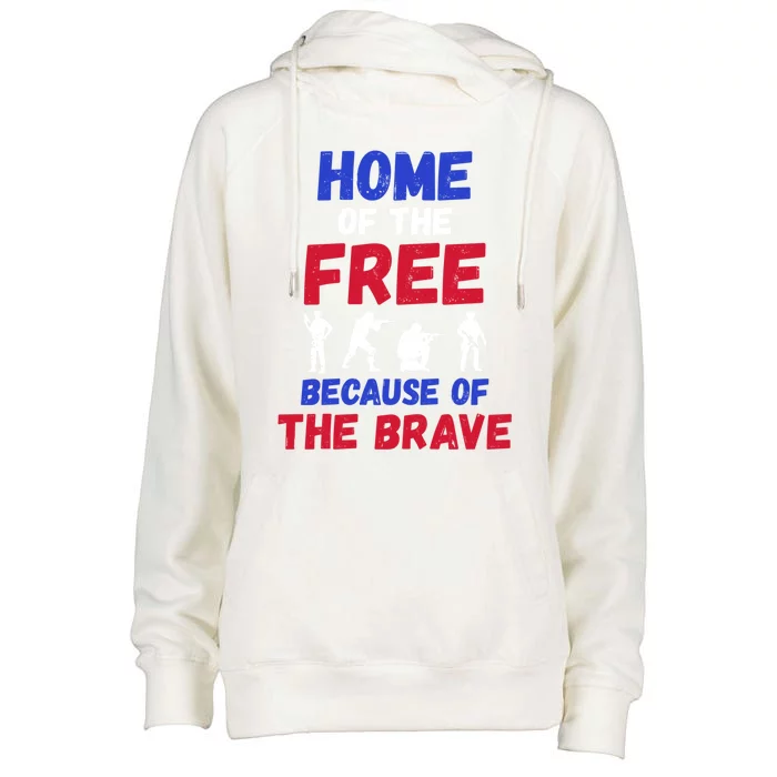 Military Appreciation Home Of The Free Because Of The Brave Gift Womens Funnel Neck Pullover Hood