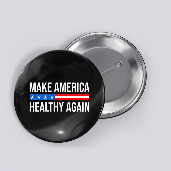 Make America Healthy Again Vintage Usa Flag Button