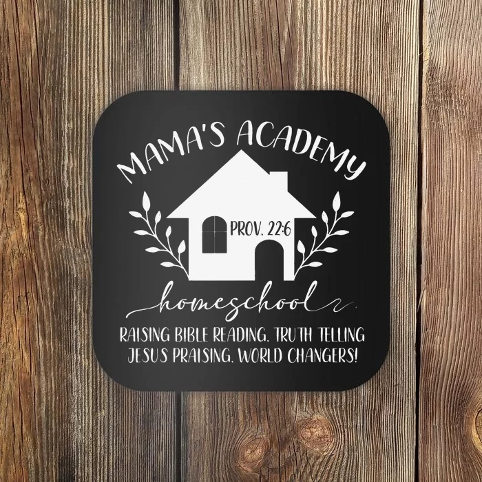 Mama's Academy Homeschool Mom Homeschooling Mother’s Day Coaster