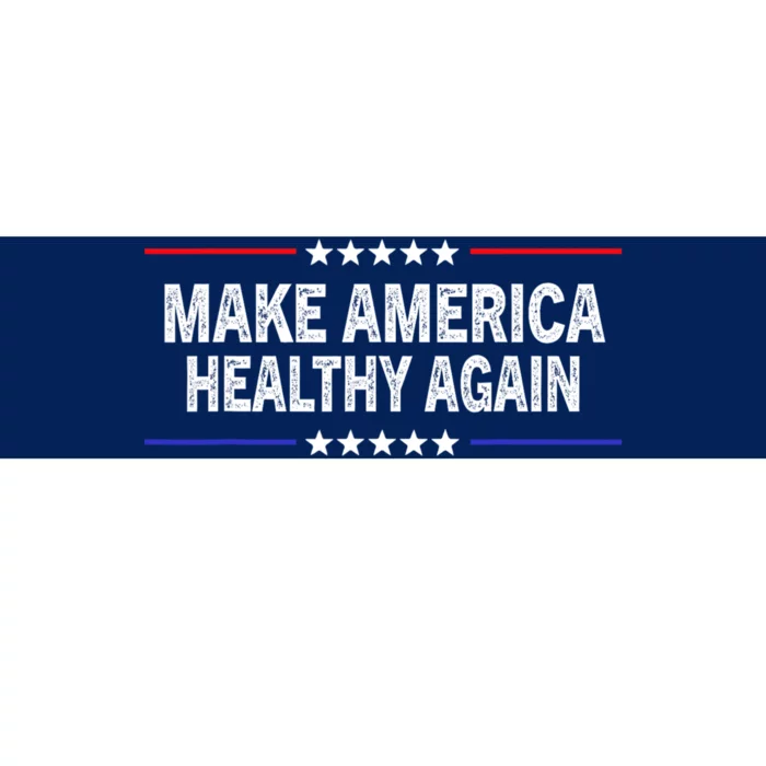 Make America Healthy Again Bumper Sticker