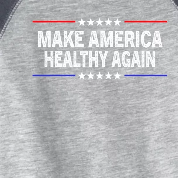 Make America Healthy Again Toddler Fine Jersey T-Shirt