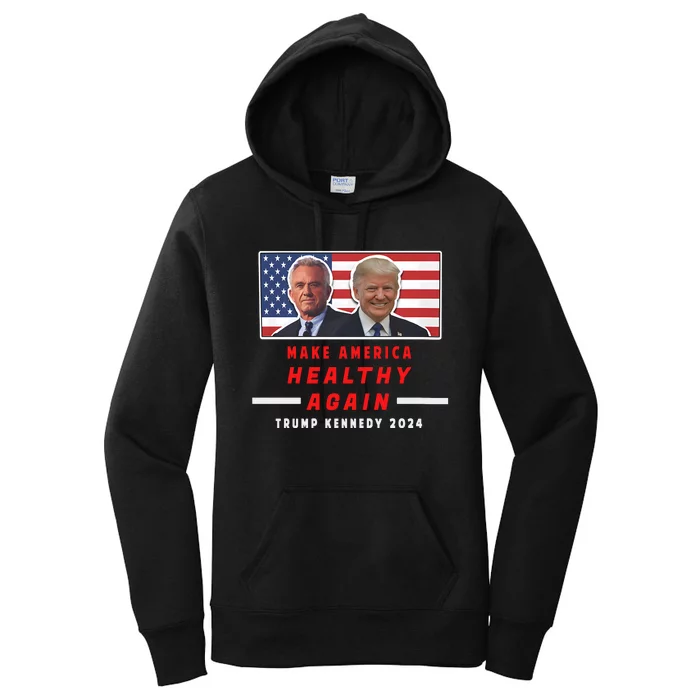 Make America Healthy Again Rfk Jr Trump 2024 Women's Pullover Hoodie