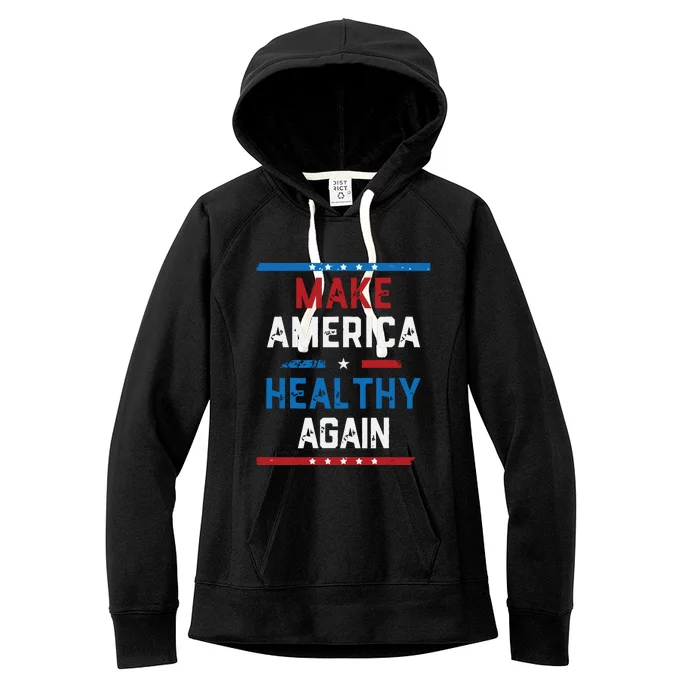 Make America Healthy Again Women's Fleece Hoodie