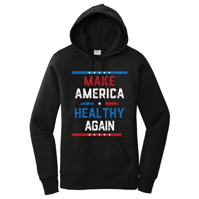 Make America Healthy Again Women's Pullover Hoodie