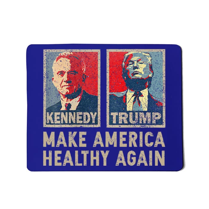 Make America Healthy Again Trump Kennedy 2024 Mousepad