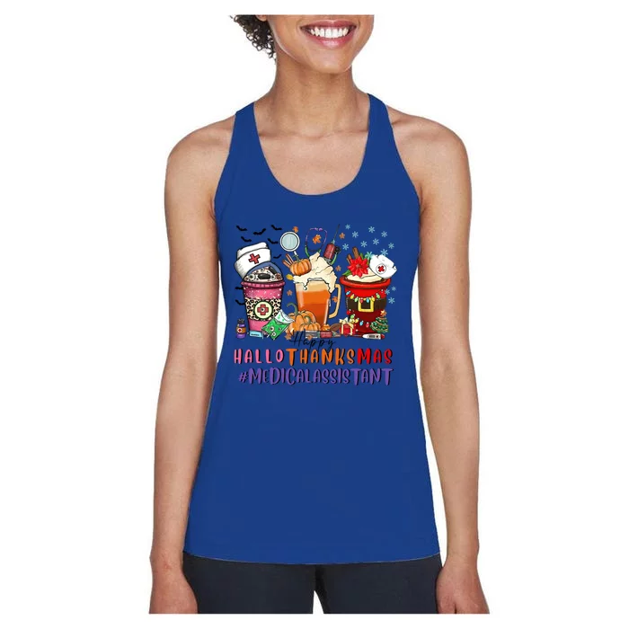 Medical Assistant Happy Hallothanksmas Nurse Coffee Cute Gift Women's Racerback Tank