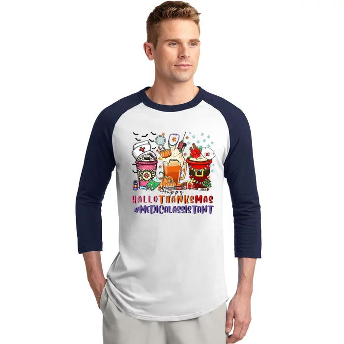 Medical Assistant Happy Hallothanksmas Nurse Coffee Cute Gift Baseball Sleeve Shirt