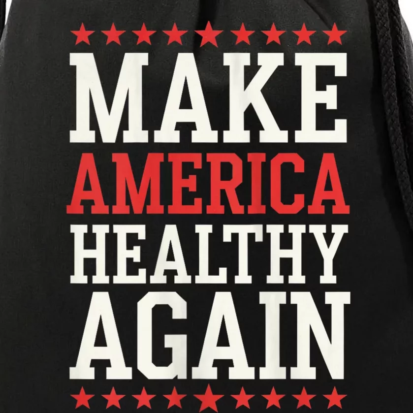 Make America Healthy Again Drawstring Bag