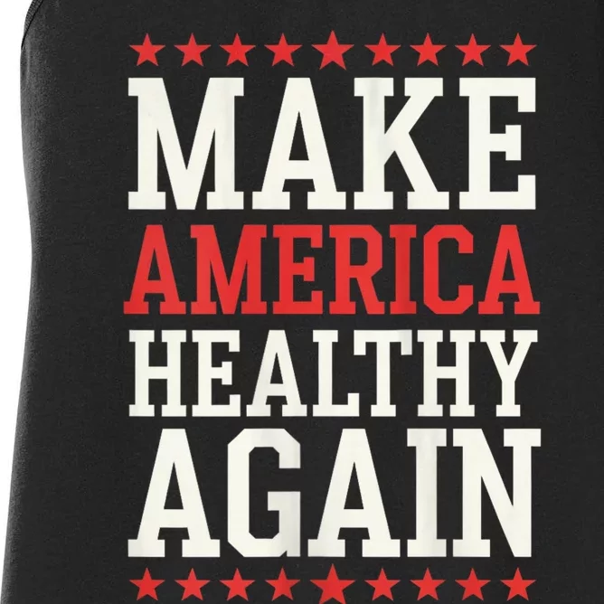 Make America Healthy Again Women's Racerback Tank