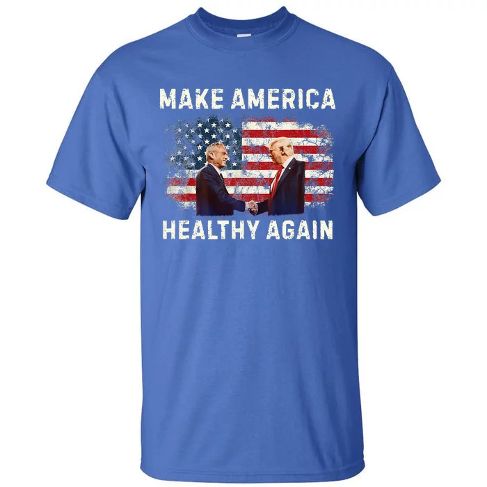 Make America Healthy Again Tall T-Shirt