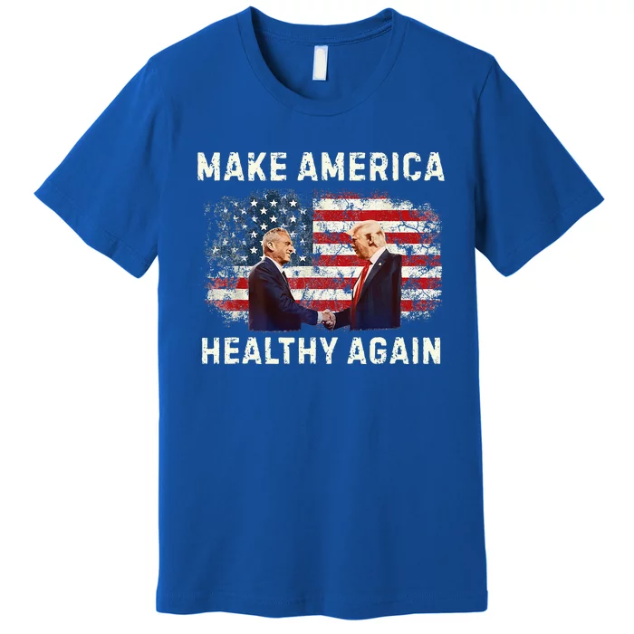 Make America Healthy Again Premium T-Shirt