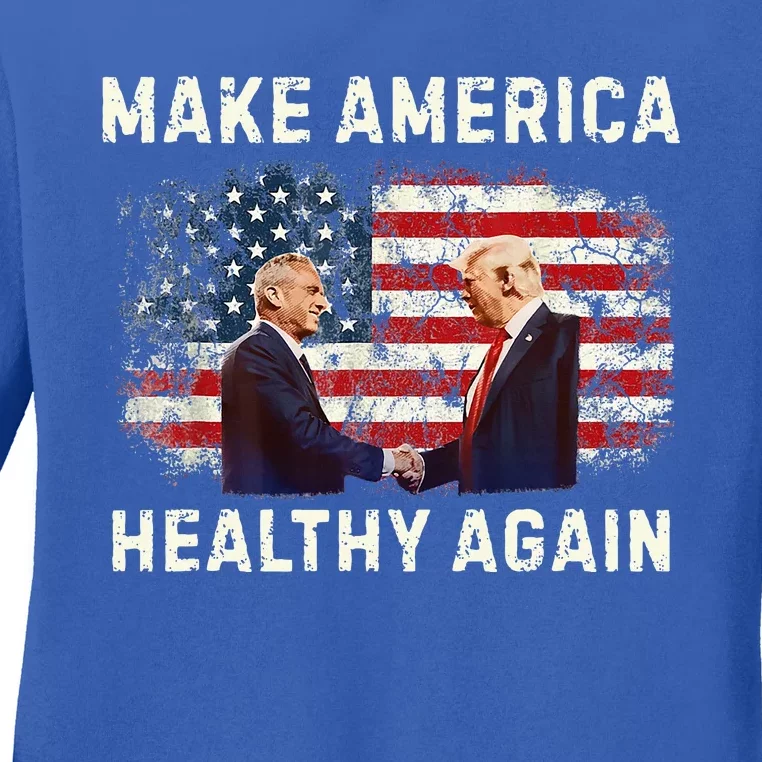 Make America Healthy Again Ladies Long Sleeve Shirt