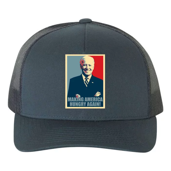 Making America Hungry Again Anti Joe Biden Yupoong Adult 5-Panel Trucker Hat