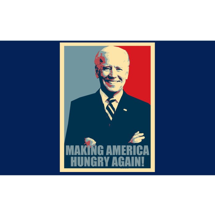 Making America Hungry Again Anti Joe Biden Bumper Sticker