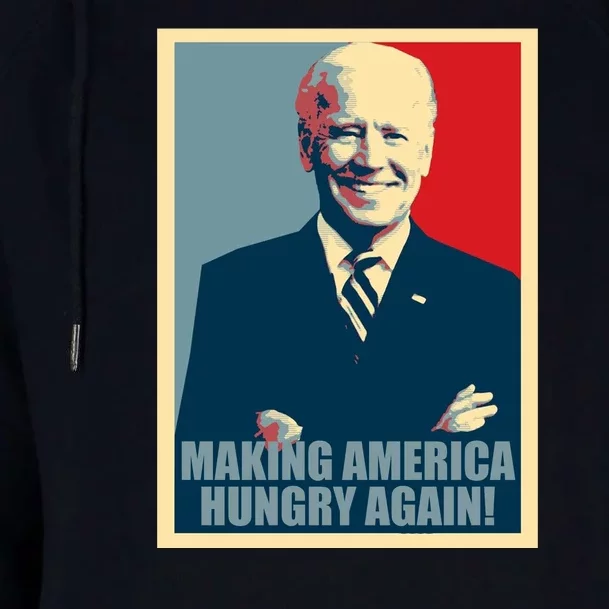 Making America Hungry Again Anti Joe Biden Womens Funnel Neck Pullover Hood