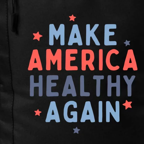 Make America Healthy Again Daily Commute Backpack