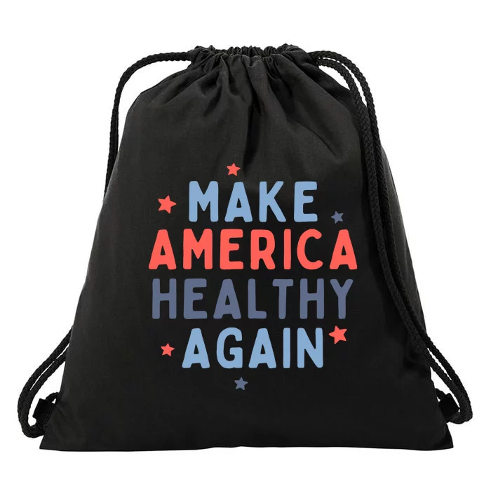 Make America Healthy Again Drawstring Bag