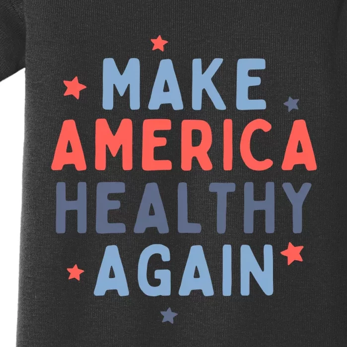 Make America Healthy Again Baby Bodysuit