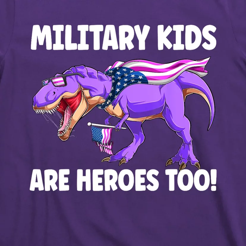 Military Are Heroes Too! Purple Up Military Child Month T-Shirt