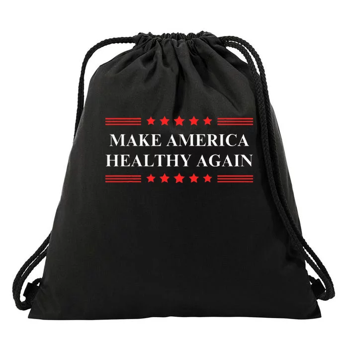 Make America Healthy Again Funny Republican Maga Campaign Drawstring Bag