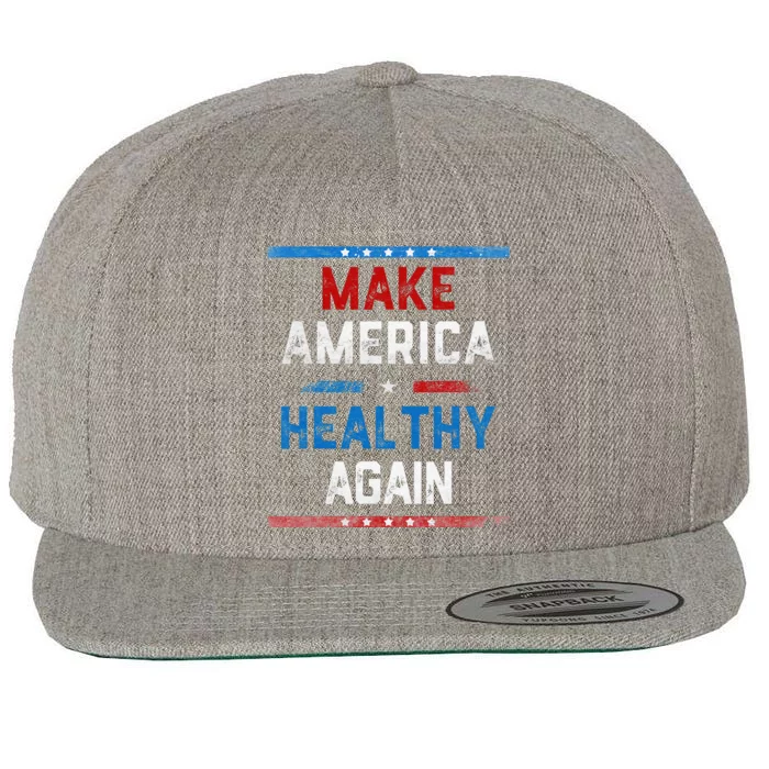 Make America Healthy Again Wool Snapback Cap