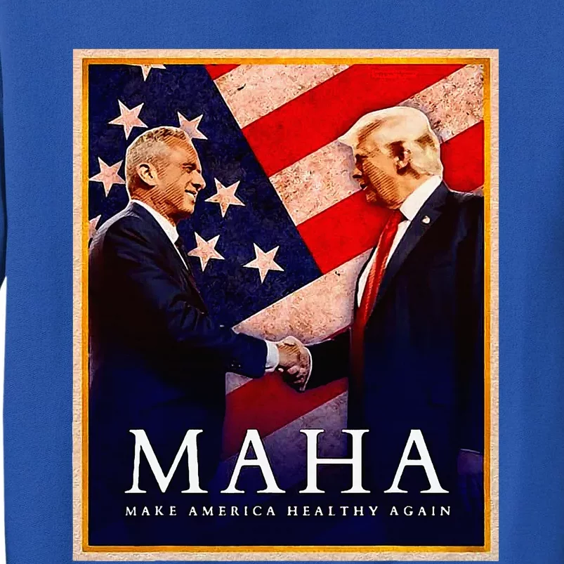 Make America Healthy Maha Tall Sweatshirt