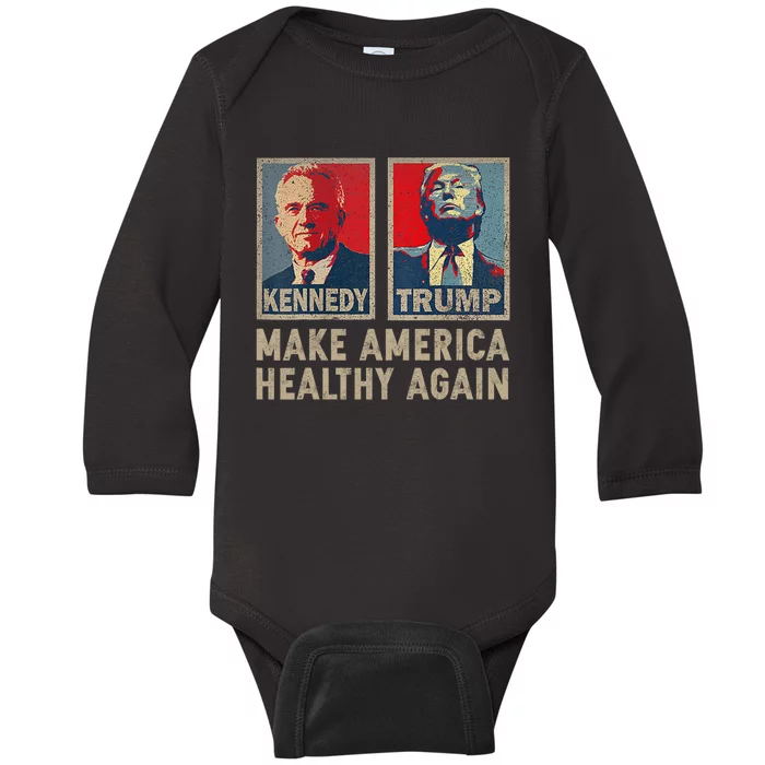 Make America Healthy Again Trump Kennedy 2024 Baby Long Sleeve Bodysuit