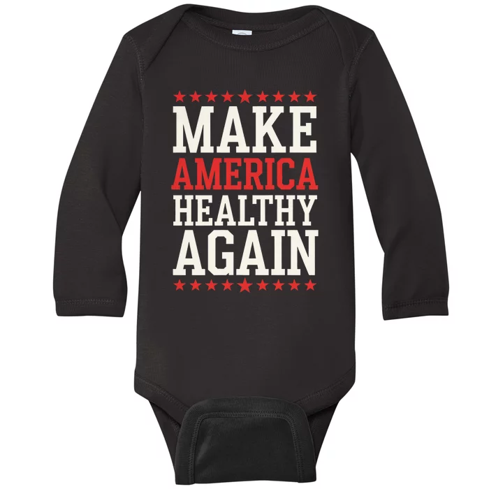 Make America Healthy Again Baby Long Sleeve Bodysuit